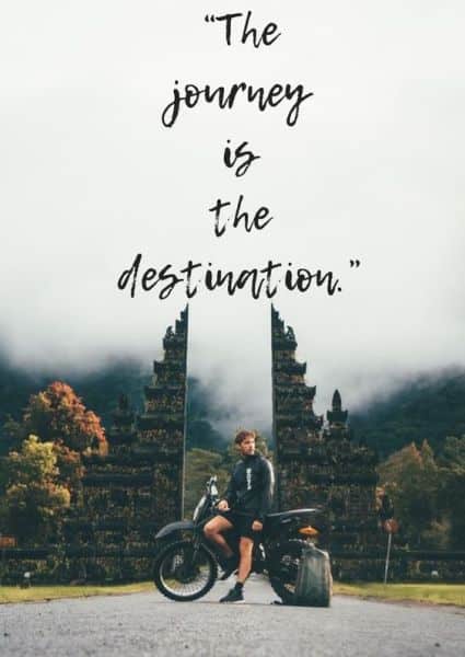 The Journey is the destination